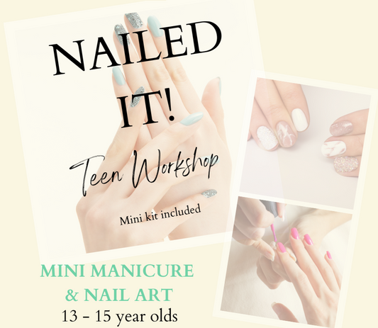 Nailed It! Teen Workshop